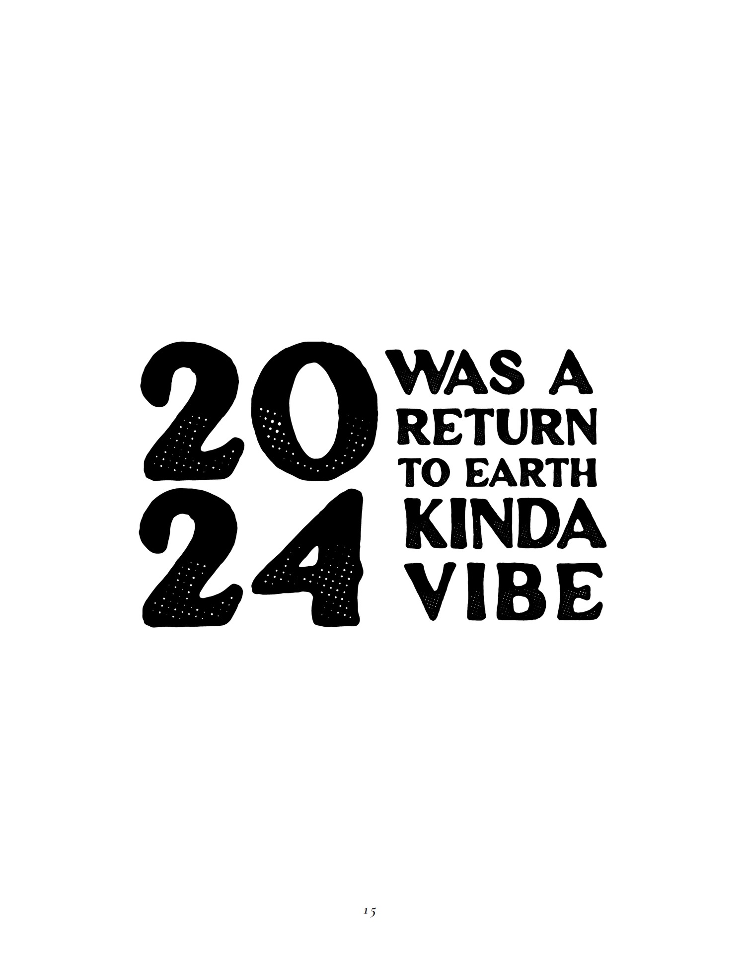 RHIZO Magazine interior spread reading 2024 was a return to kinda vibe